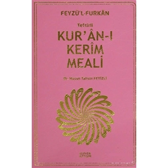 Feyzü'L Furkan: Tefsirli Kur'An-I Kerim Meali (Plastik Kapak) Ciltli Cep Boy Hasan Tahsin Feyizli