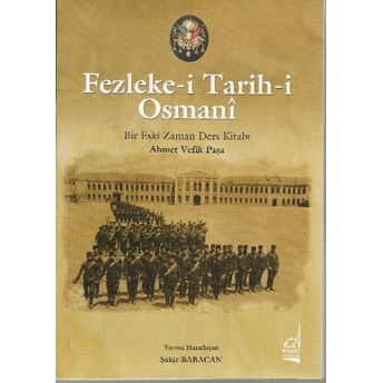 Fezleke-I Tarihi Osmani Ahmet Vefik Paşa