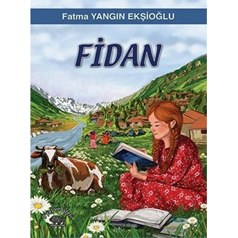 Fidan - Fatma Yangın Ekşioğlu