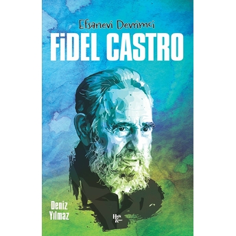 Fidel Castro Deniz Yılmaz