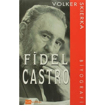 Fidel Castro Volker Skierka