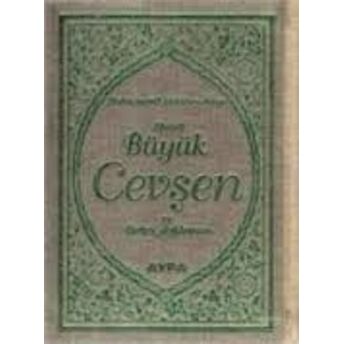 Fihristli Büyük Cevşen Ve Türkçe Açıklaması / Hizb-Ü Envari'l-Nuriye (Cep Boy - Ciltli) (Kod:041) Elmalılı Muhammed Hamdi Yazır