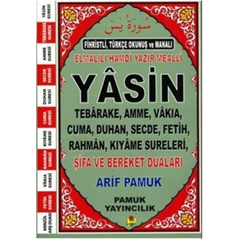 Fihristli Türkçe Okunuş Ve Manalı Yasin (Yas-113/P16) Arif Pamuk