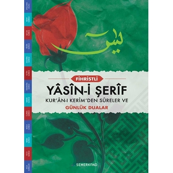 Fihristli Yasin-I Şerif Kur'an-I Kerim'den Sureler Ve Günlük Dualar (Cami Boy) Ahmet Kasım Fidan