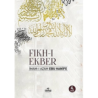 Fıkh-I Ekber Imam-I Azam Ebu Hanife