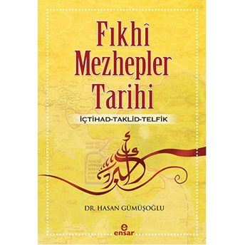 Fıkhı Mezhepler Tarihi Hasan Gümüşoğlu