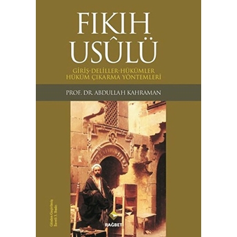 Fıkıh Usulü Abdullah Kahraman