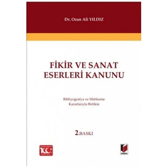 Fikir Ve Sanat Eserleri Kanunu Ozan Ali Yıldız