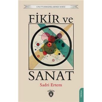 Fikir Ve Sanat Unutturmadıklarımız Serisi Sadri Ertem