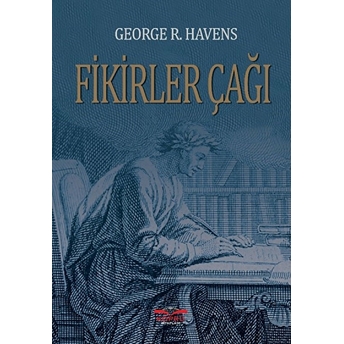 Fikirler Çağı George R. Havens