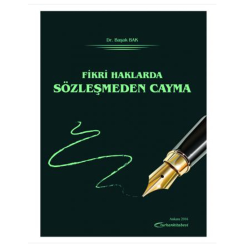 Fikri Haklarda Sözleşmeden Cayma