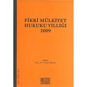 Fikri Mülkiyet Hukuku Yıllığı 2009 Ciltli Kolektif