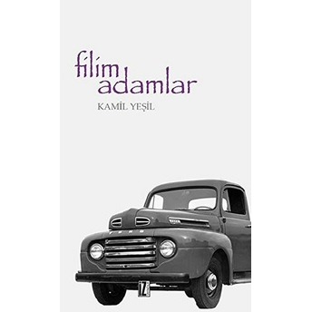 Filim Adamlar Kamil Yeşil