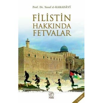 Filistin Hakkında Fetvalar Yusuf El-Karadavi