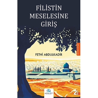 Filistin Meselesine Giriş - Kolektif