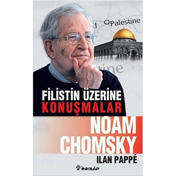 Filistin Üzerine Konuşmalar Noam Chomsky