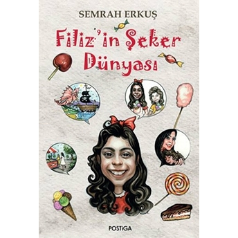 Filiz’in Şeker Dünyası