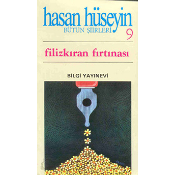 Filizkıran Fırtınası Bütün Şiirleri 9 Hasan Hüseyin Korkmazgil