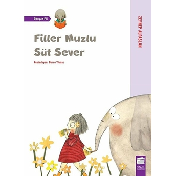 Filler Muzlu Süt Sever Zeynep Alpaslan