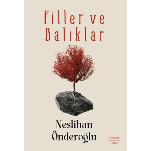 Filler Ve Balıklar Neslihan Önderoğlu