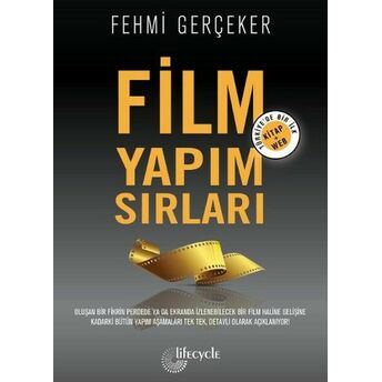 Film Yapım Sırları Fehmi Gerçeker