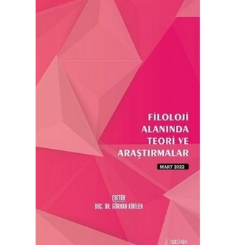 Filoloji Alanında Teori Ve Araştırmalar Kolektif