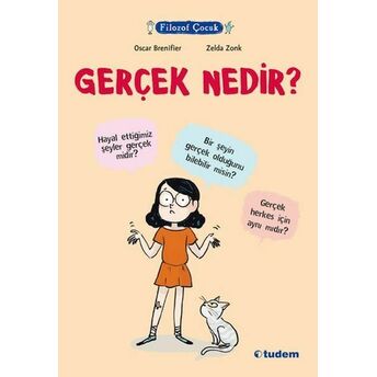 Filozof Çocuk - Gerçek Nedir? Oscar Brenifier