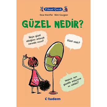 Filozof Çocuk - Güzel Nedir? Oscar Brenifier