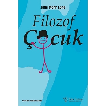 Filozof Çocuk Jana Mohr Lone