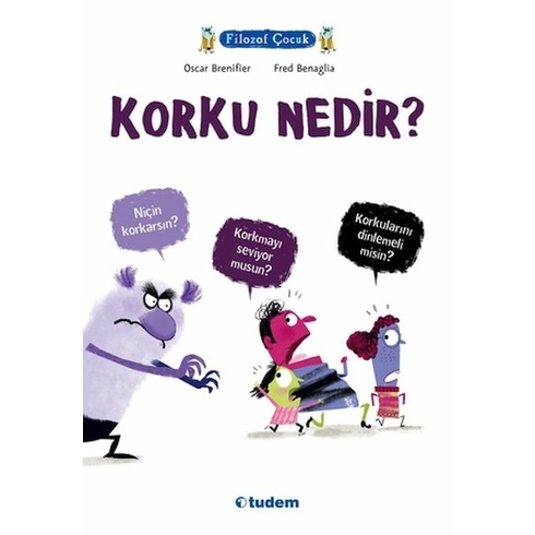 Filozof Çocuk - Korku Nedir? Oscar Brenifier