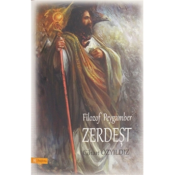 Filozof Peygamber Zerdeşt