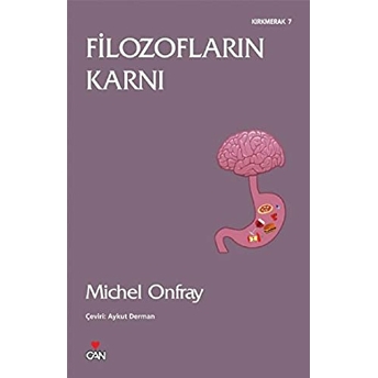 Filozofların Karnı Michel Onfray