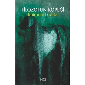 Filozofun Köpeği Raimond Gaita