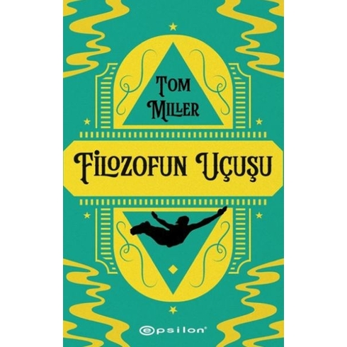 Filozofun Uçuşu Tom Miller