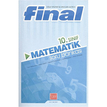 Final 10. Sınıf Matematik Soru Bankası Kolektif