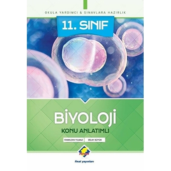 Final 11.Sınıf Biyoloji Konu Anlatımlı (Yeni) Ramazan Yılmaz, Dilay Büyük