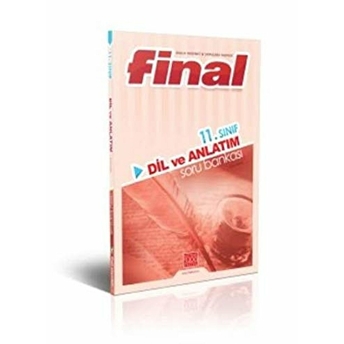 Final 11. Sınıf Dil Ve Anlatım Soru Bankası Kolektif