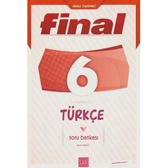 Final 6. Sınıf Türkçe Soru Bankası Necdet Akbulut