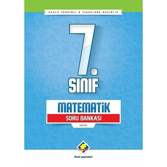 Final 7.Sınıf Matematik Soru Bankası (Yeni) Kolektif