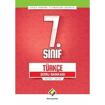 Final 7.Sınıf Türkçe Soru Bankası (Yeni) Necdet Akbulut, Hakan Turan