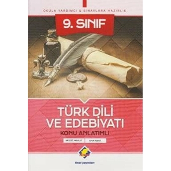 Final 9. Sınıf Türk Dili Ve Edebiyatı Konu Anlatımlı