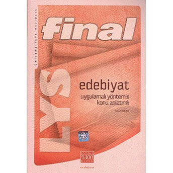 Final Lys Edebiyat Uygulamalı Yöntemle Konu Anlatımlı Kolektif