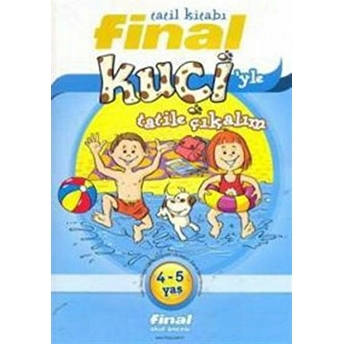 Final Tatil Kitabı - Kuçi'yle Tatile Çıkalım