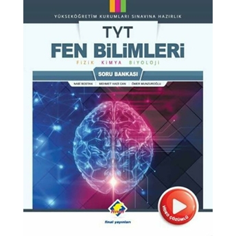 Final Tyt Fen Bilimleri Soru Bankası Video Çözümlü (Yeni) Nabi Bostan-Mehmet Hadi Can- Ömer Munzuroğlu