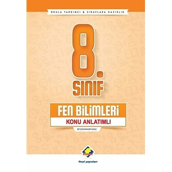 Final Yayınları 8. Sınıf Fen Bilimleri Konu Anlatımlı