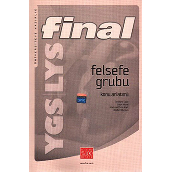 Final Ygs-Lys Felsefe Grubu Konu Anlatımlı Kolektif