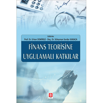 Finans Teorisine Uygulamalı Katkılar