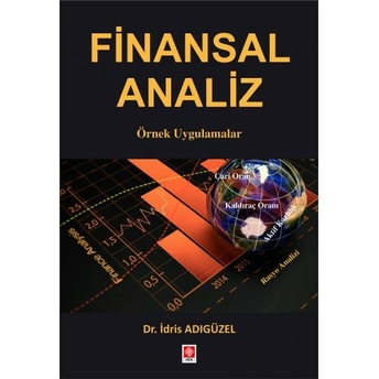 Finansal Analiz Örnek Uygulamalar Idris Adıgüzel