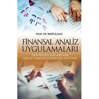 Finansal Analiz Uygulamaları Bekir Elmas