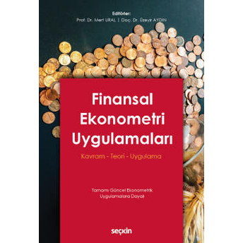 Finansal Ekonometri Uygulamaları Üzeyir Aydın